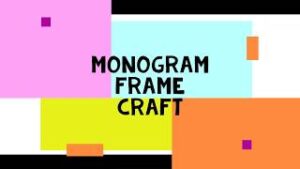 thumbnail picture for Camp-in-a-Box Monogram Frame Craft